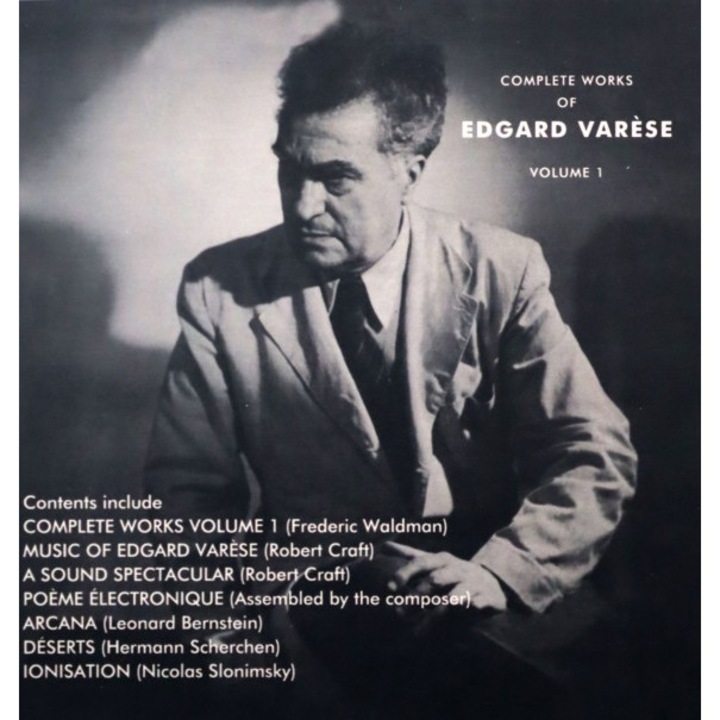 Edgard Varese: Complete Works Of Edgard Varese Volume 1: 3cd Boxset [3CD]
