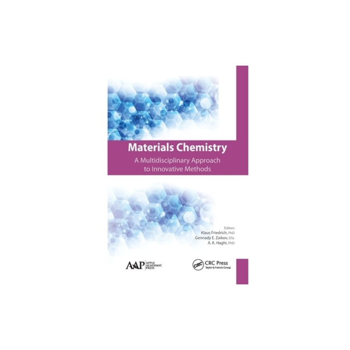 Materials Chemistry: A Multidisciplinary Approach to Innovative Methods, Klaus Friedrich