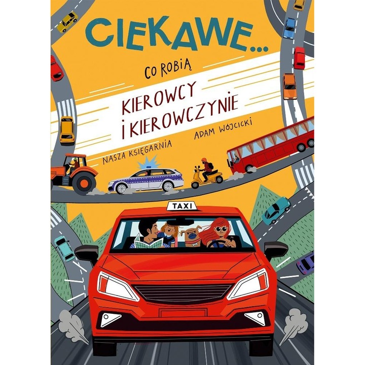 Ce fac soferii si soferitele, Adam Wojcicki, 2025