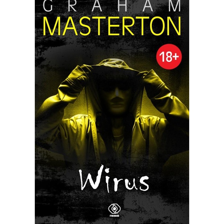 Wirus, Graham Masterton, 2025, 392 pagini