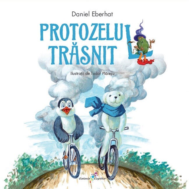 Protozelul traznit - Daniel Eberhat