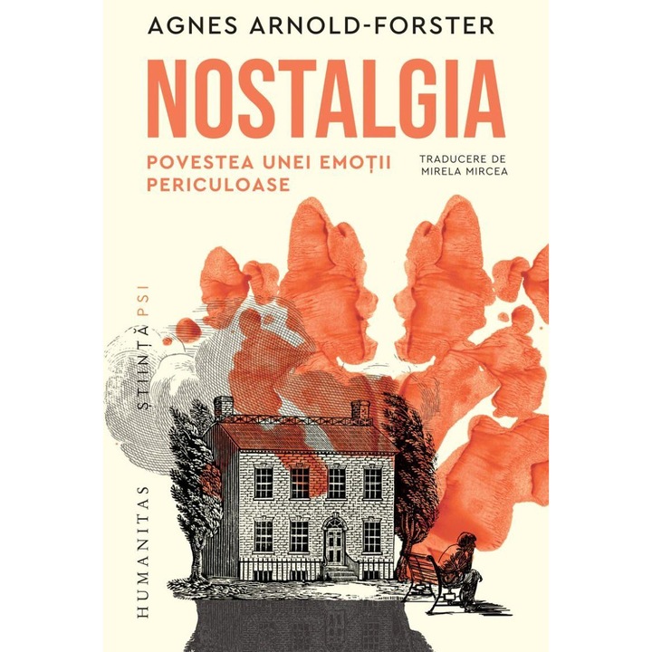 Nostalgia. Povestea unei emotii periculoase, Agnes Arnold-Forster