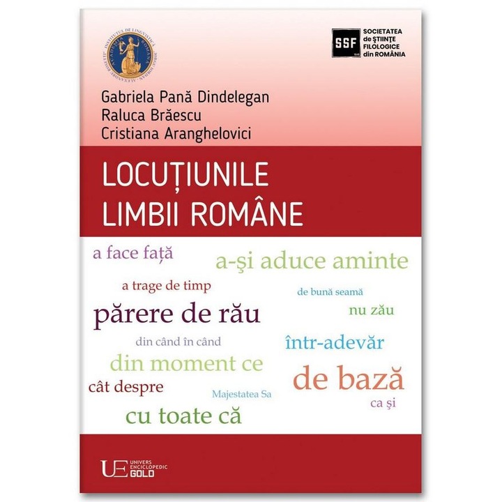 Locutiunile limbii romane, Gabriela Pana Dindelegan