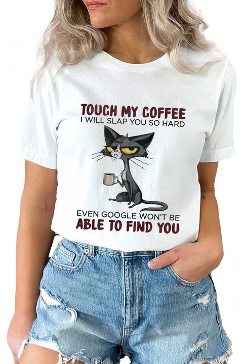 Touch My Coffee póló, Fehér