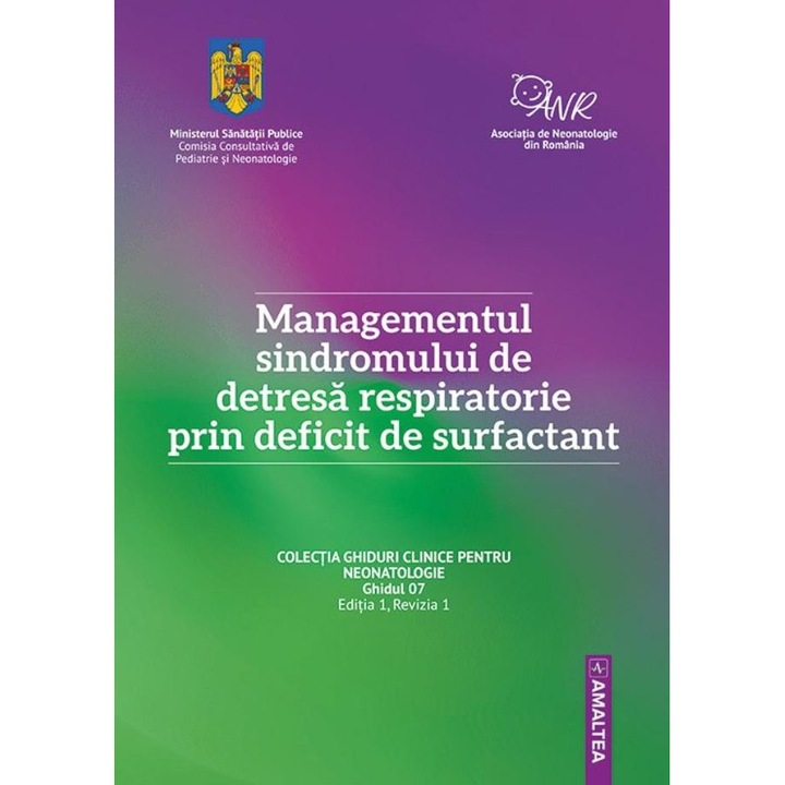 Managementul sindromului de detresa respiratorie prin deficit de surfactant, Livia Ognean
