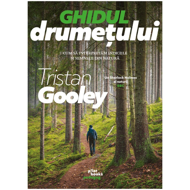 Ghidul drumetului, Tristan Gooley