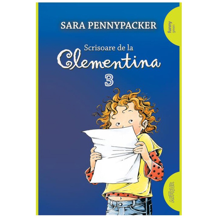 Clementina 3. Scrisoare de la Clementina, Sara Pennypacker