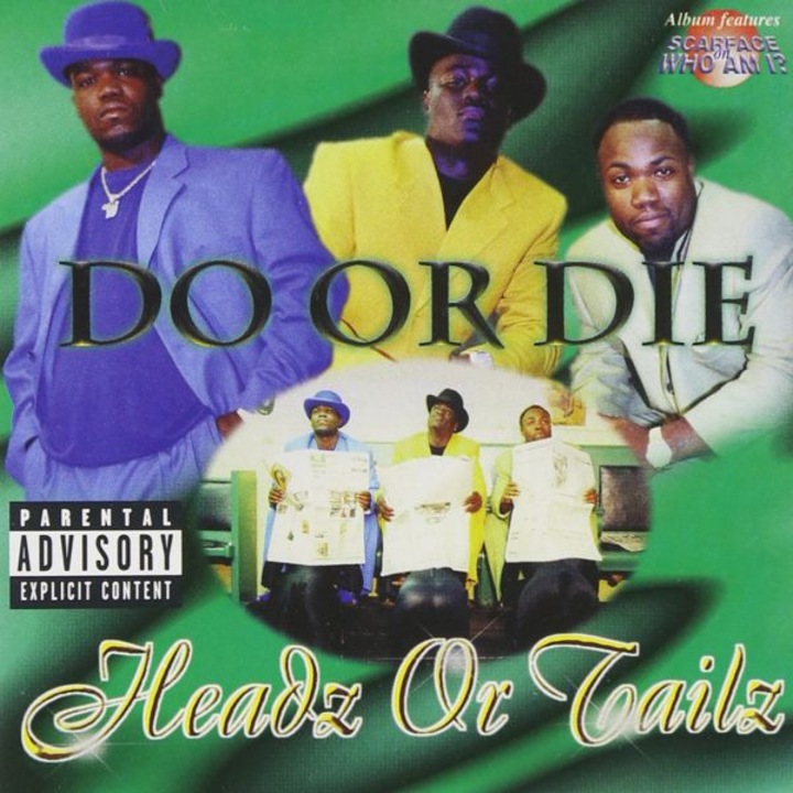 Do or Die: Headz or Tailz [CD]