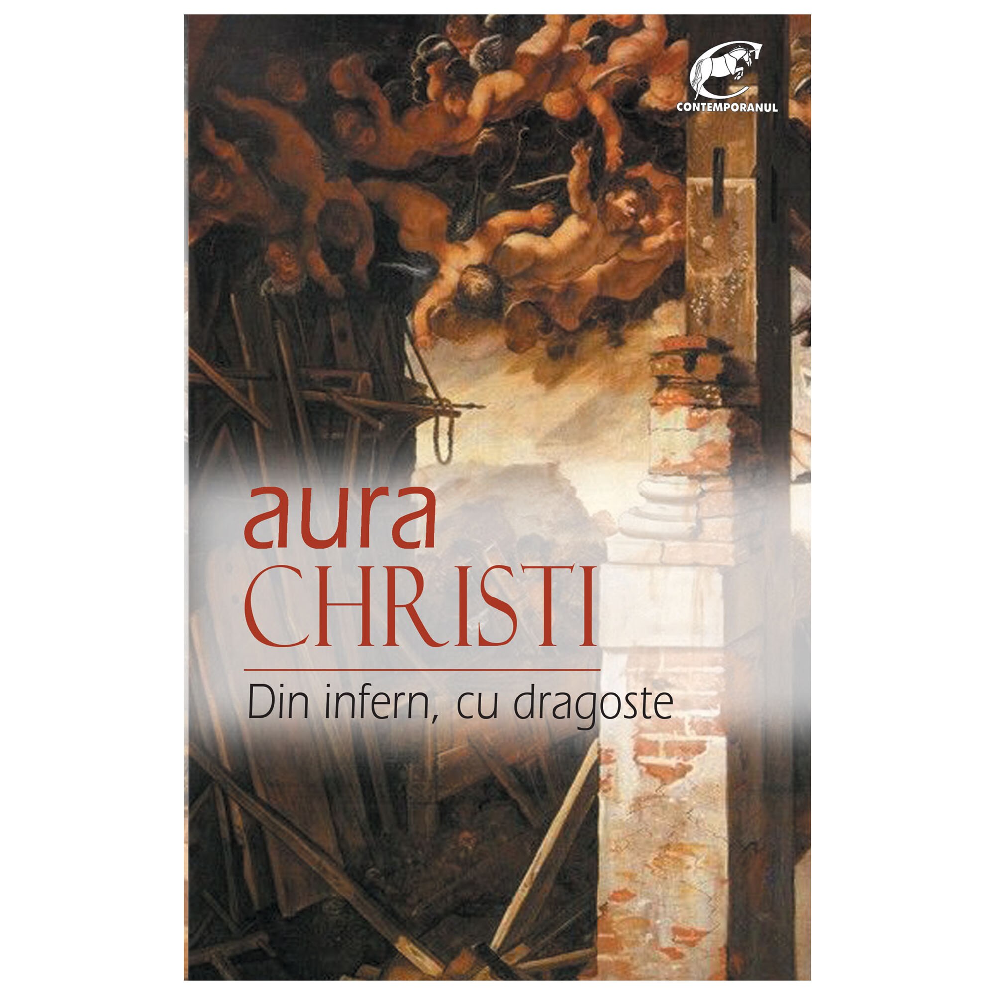 Din infern, cu dragoste - Aura Christi