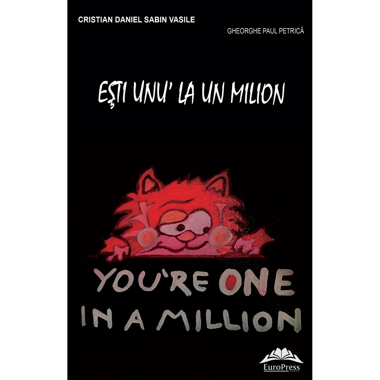 Esti unu’ la un milion - Cristian-Daniel-Sabin Vasile