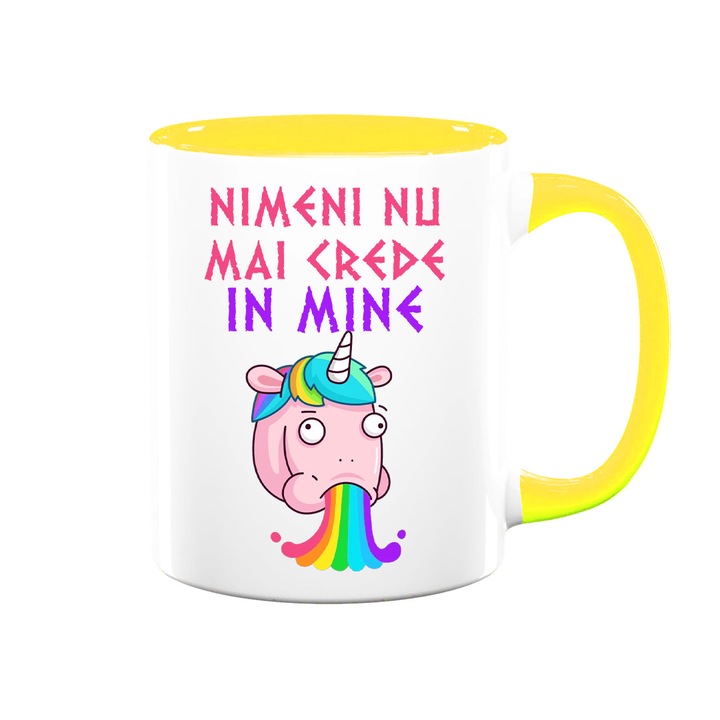 Cana personalizata cu mesaj:"nimeni nu mai crede in mine", Betaprint, alba cu interior galben, 330ml