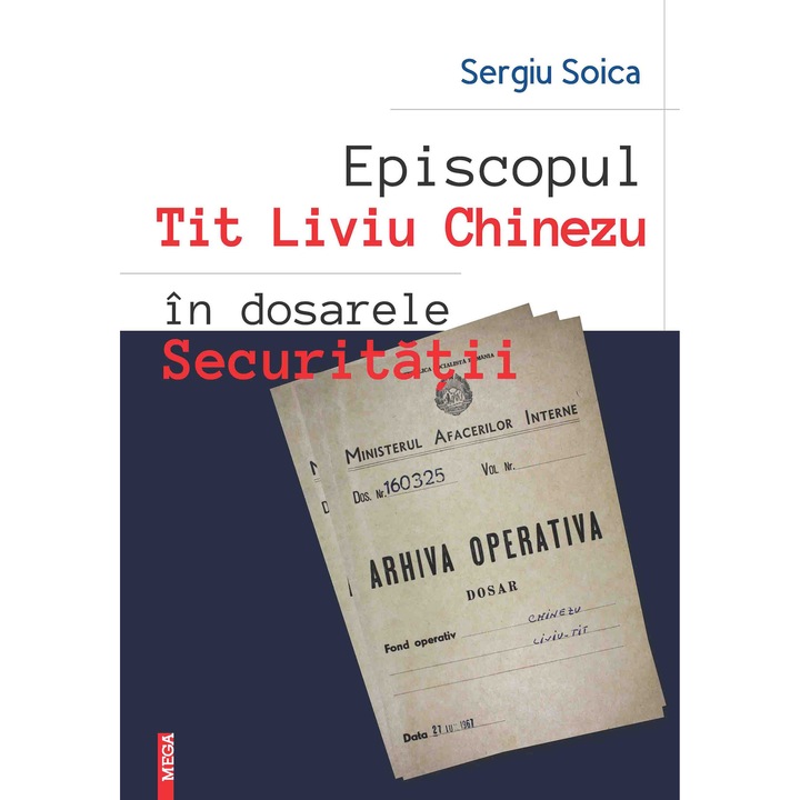 Episcopul Tit Liviu Chinezu in dosarele Securitatii, Sergiu Soica
