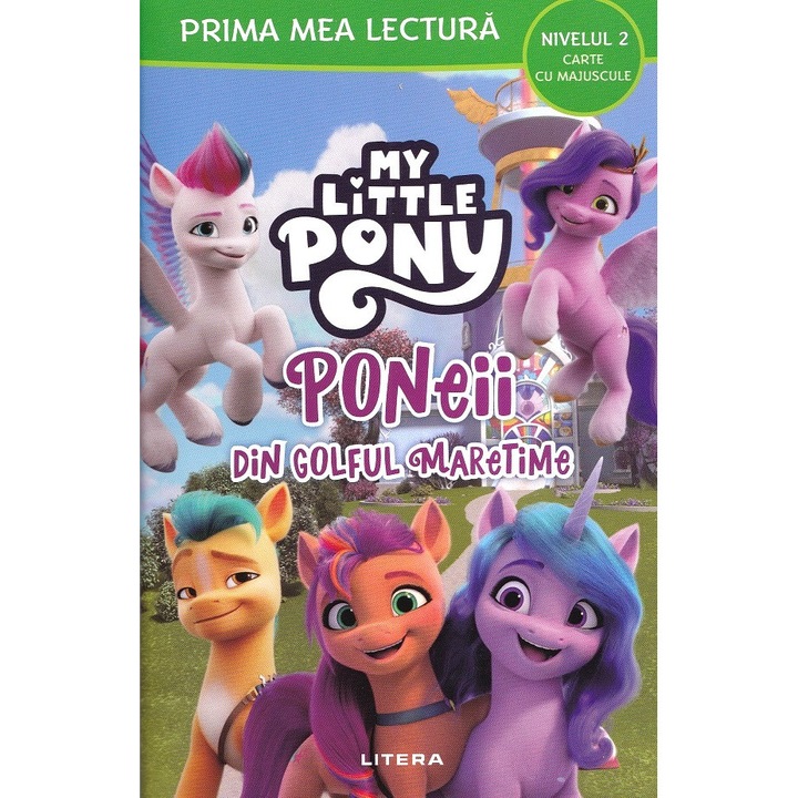 My Little Pony: Poneii Din Golful Maretime. Prima Mea Lectura