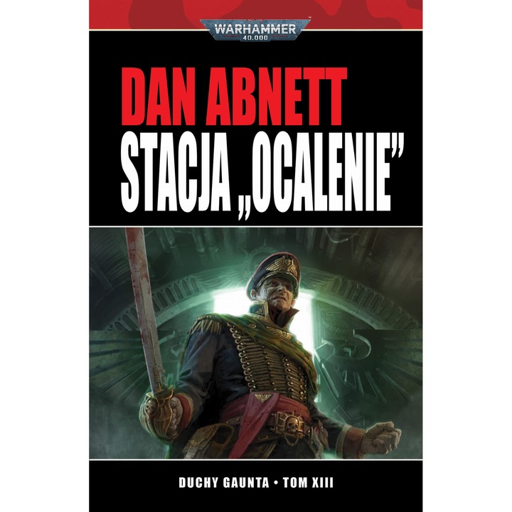 Duchy Gaunta Tom XIII - Dan Abnett, 2023, COPCORP