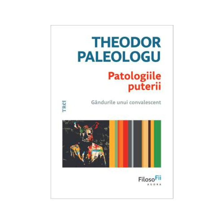 Patologiile puterii, Theodor Paleologu