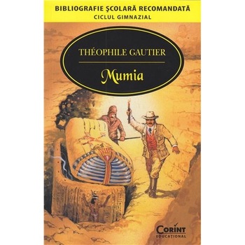 Mumia - Editia 2014 - Theophile Gautier Mumia - Editia 2014 - Theophile Gautier