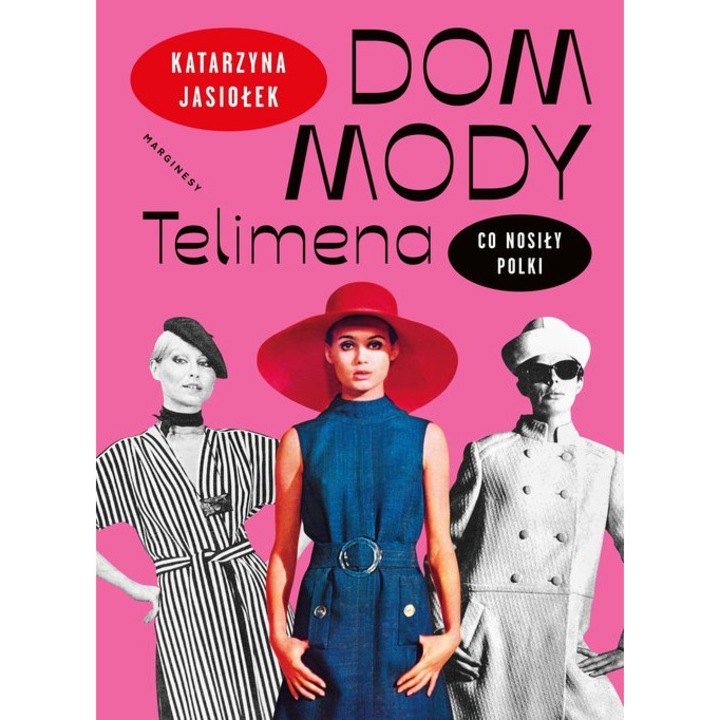 Dom mody Telimena, autor Katarzyna Jasiolek, 2023