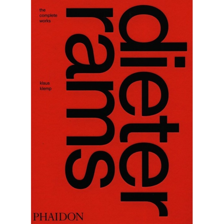 Dieter Rams The Complete Work, PHAIDON PRESS, 2023