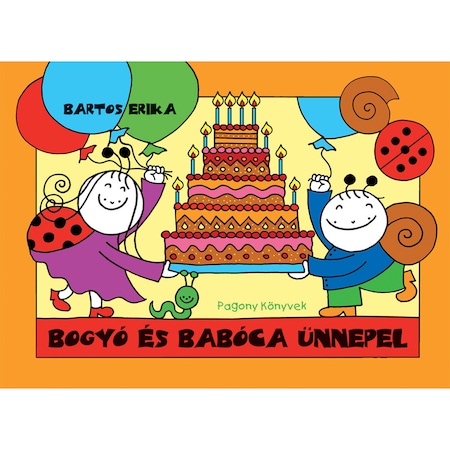 Bogyo Es Baboca Unnepel Sun Soma Szuletesnapja A Bicikli Bartos Erika Emag Hu