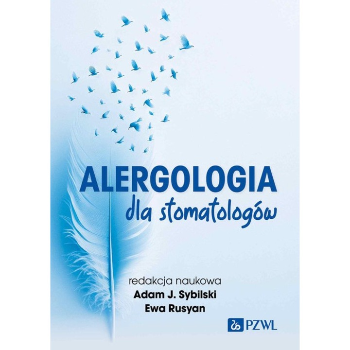 Alergologia dla stomatologow, Wydawnictwo Lekarskie PZWL, 2023