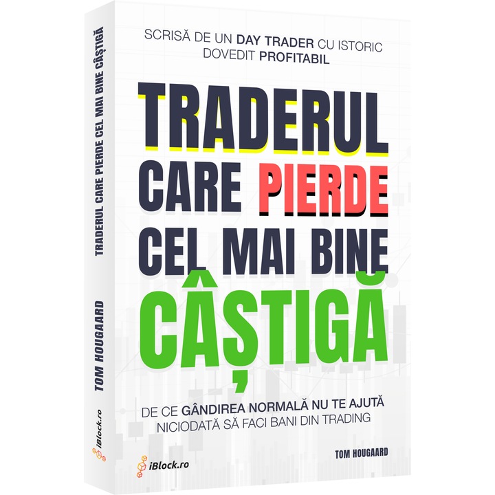 TRADERUL CARE PIERDE CEL MAI BINE CASTIGA (Best Loser Wins) - DE CE GANDIREA NORMALA NU TE AJUTA NICIODATA SA FACI BANI DIN TRADING - Tom Hougaard