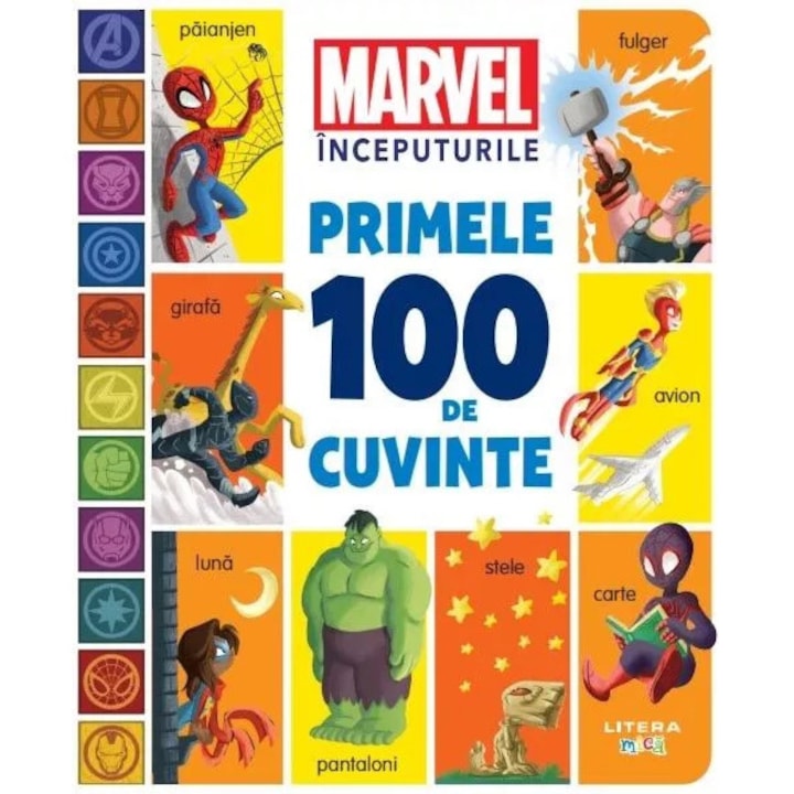 Marvel inceputurile. Primele 100 de cuvinte