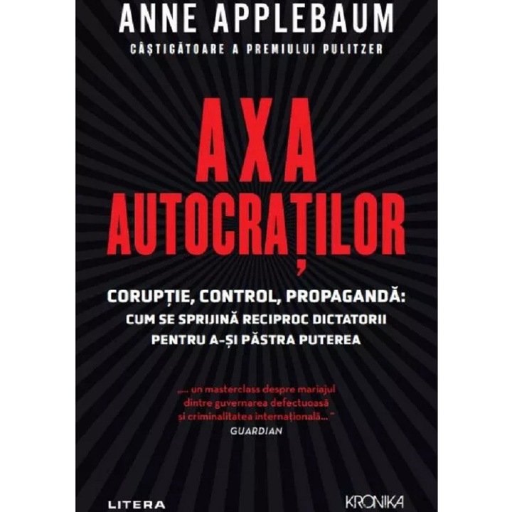 Оста на автократите, Ан Апълбаум