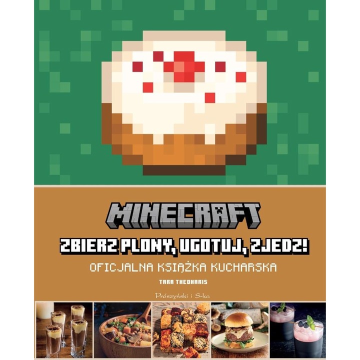 Minecraft: zbierz plony, ugotuj, zjedz!, Tara Theoharis, 2025