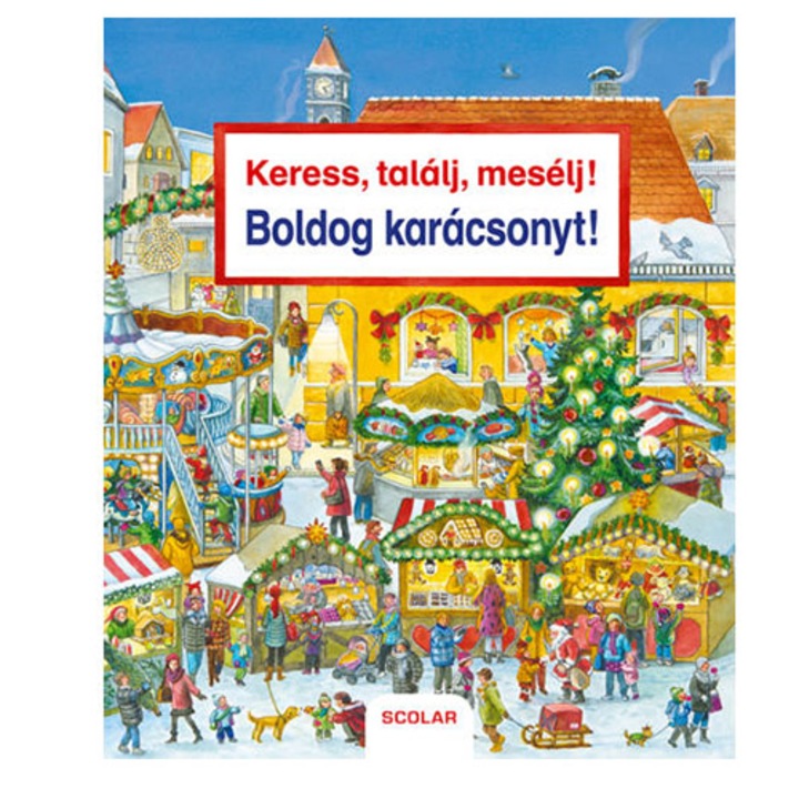 Keress, találj, mesélj! Boldog karácsonyt! - Susanne Gernhäuser