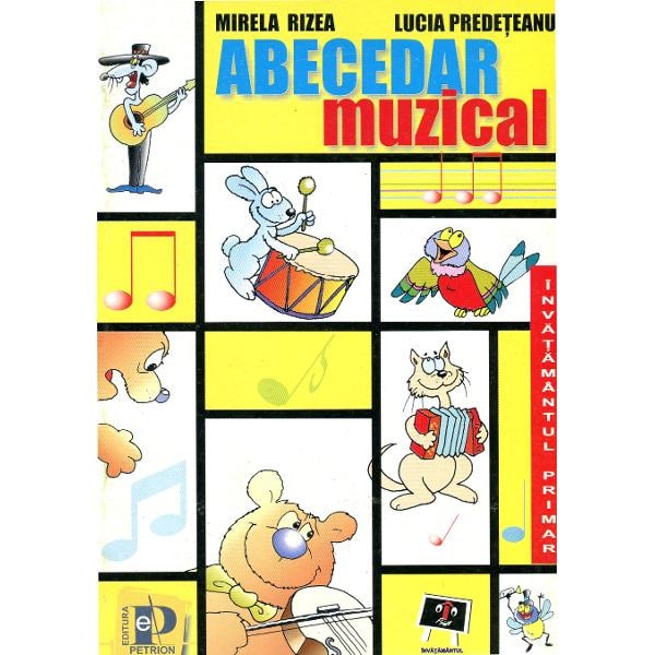 Abecedar Muzical - Mirela Rizea, Lucia Predeteanu