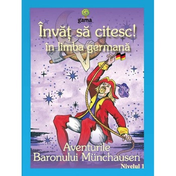 Aventurile baronului Munchausen - ISCG.II Aventurile baronului Munchausen - ISCG.II