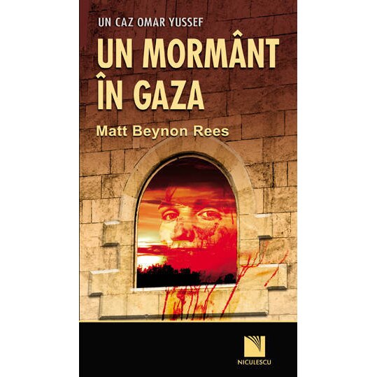 Un mormant in gaza - Matt Beynon Rees
