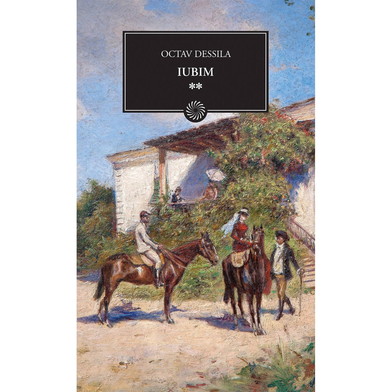 Iubim Vol. 2 - Octav Dessila