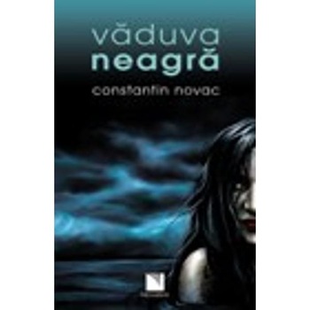 Vaduva neagra - Constantin Novac Vaduva neagra - Constantin Novac