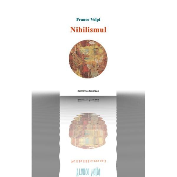 Nihilismul - Franco Volpi