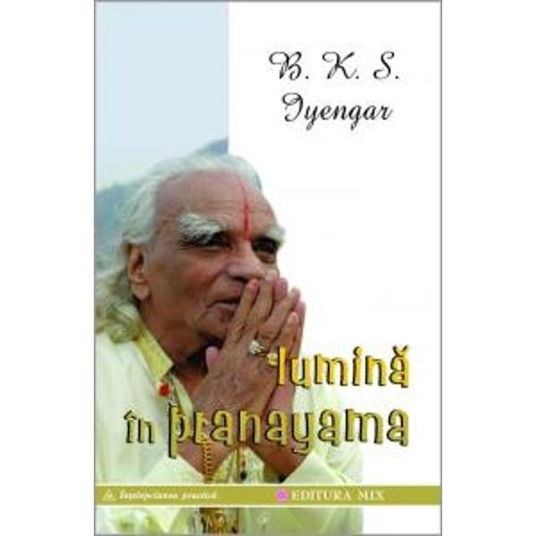 Lumina in pranayama - B.K.S. Iyengar