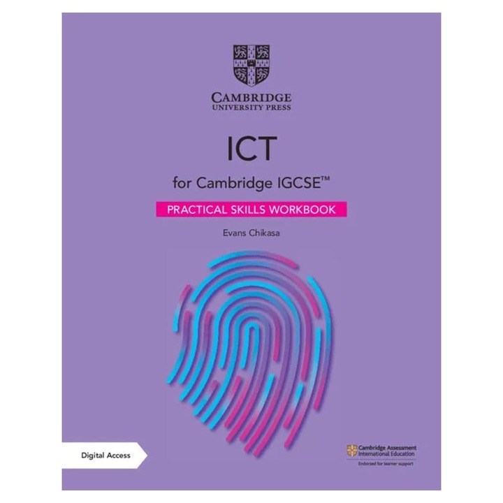 Manual cu Acces Digital Cambridge IGCSE ICT Abilitati Practice