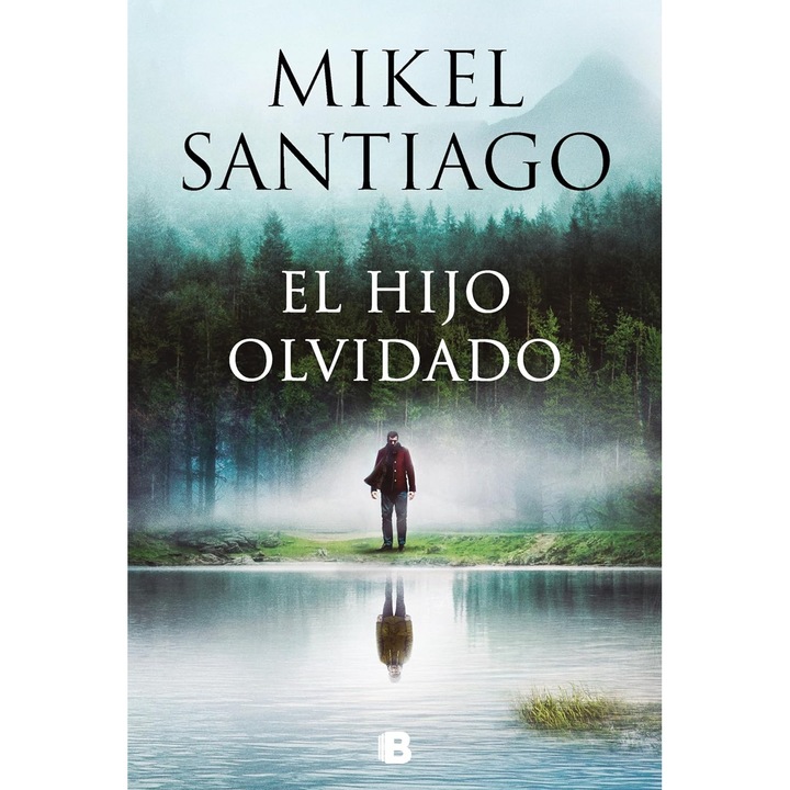 El hijo olvidado, Mikel Santiago, 2023