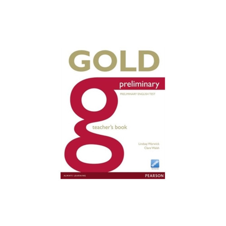 Manual pentru profesori Gold Preliminary, PEARSON, suport pentru examene Cambridge English, 2023