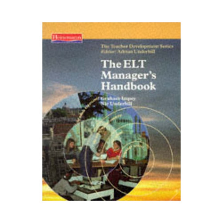 ELT Manager's Handbook, Graham Impey, 2005, paperback