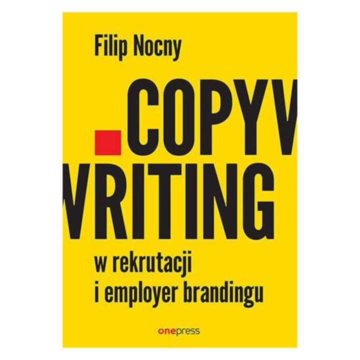 Copywriting w rekrutacji i employer brandingu, 2023