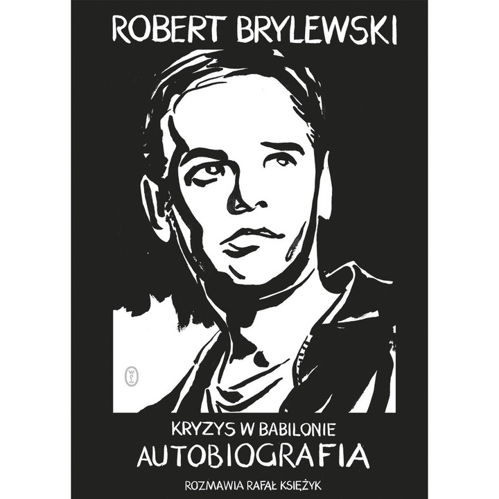 KRYZYS W BABILONIE, Robert Brylewski, 2023