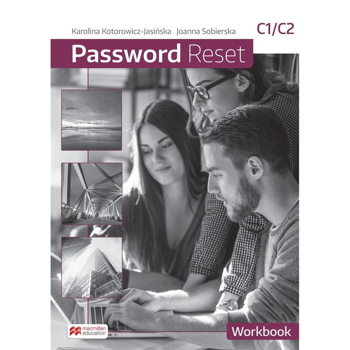 Caiet de exercitii Password Reset C1/C2, MACMILLAN, set cu caiet online, 2021
