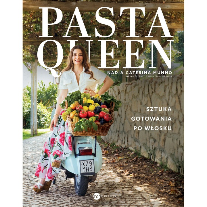 Pasta Queen. Sztuka gotowania po wlosku, Wielka Litera, 2023
