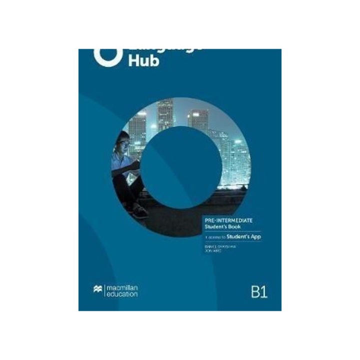 Curs de limba engleza, MACMILLAN, Language Hub, nivel A1-C1, material video, aplicatie mobila