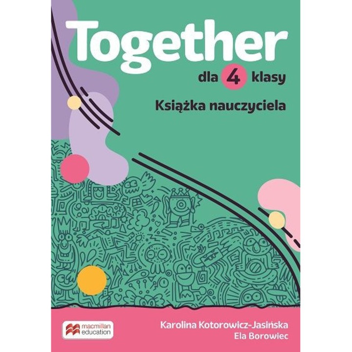 Manual pentru profesori Together, MACMILLAN, Clasa 4, set cu CD si aplicatie, nivel A1