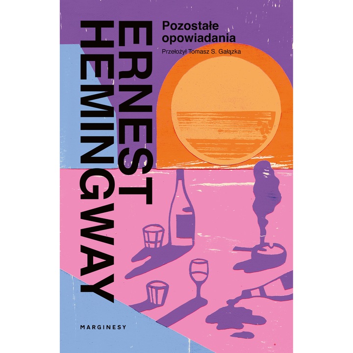 Povestiri, Ernest Hemingway, 1951, Fictiune