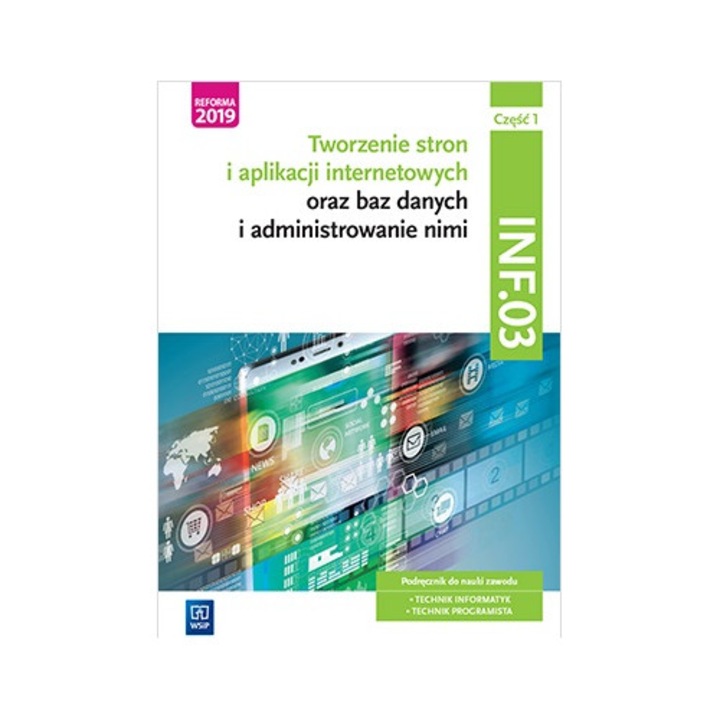 TWORZENIE STRON I APLIKACJI INTERNETOWYCH, Wydawnictwa Szkolne i Pedagogiczne, 2023