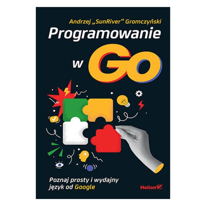 Programowanie w GO, Helion, simplu si eficient, 2023