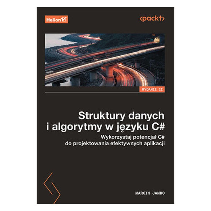 Structuri de date si algoritmi in C#, Helion, 2023